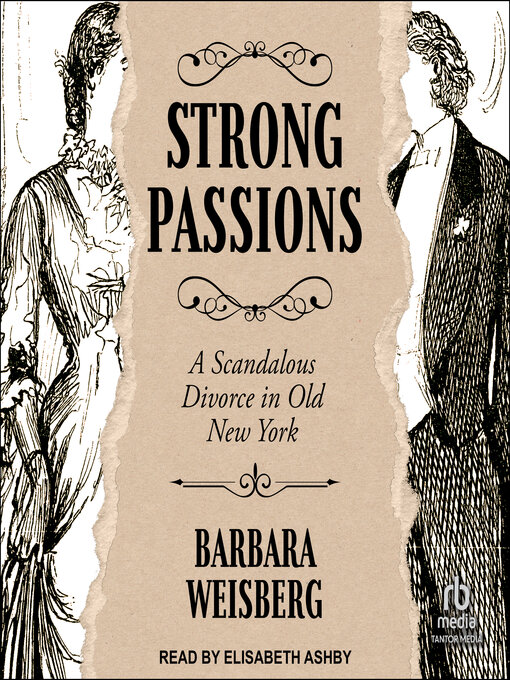 Title details for Strong Passions by Barbara Weisberg - Available